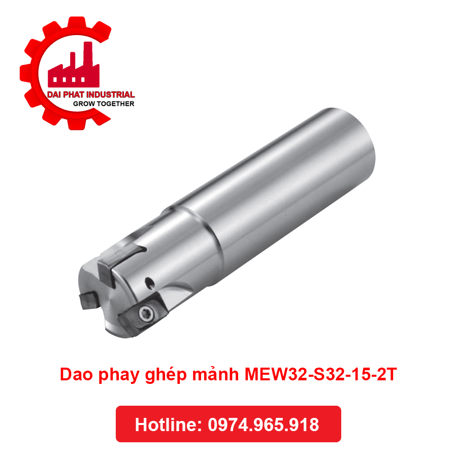 Dao Phay Ghép Mảnh MEW32-S32-15-2T Đại Phát