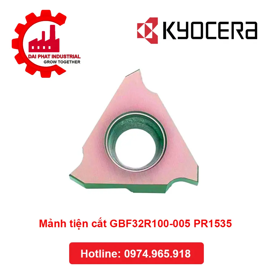 Báo Giá Mảnh Tiện Cắt GBF32R100-005 PR1535 - Đại Phát