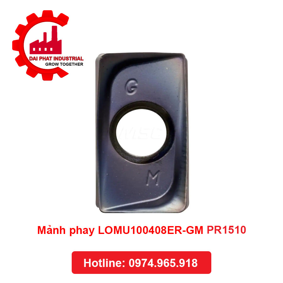Mảnh phay LOMU100408ER-GM PR1510 - Đại Phát